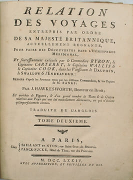 Relation des voyages entrepris par ordre de sa majesté britannique, …. et successivement exécutés par le Commodore Byron, le Capitaine Carteret, le ...