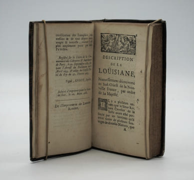 DESCRIPTION DE LA LOUISIANE NOUVELLEMENT DÉCOUVERTE AU SUD OUEST DE LA NOUVELLE FRANCE, PAR ORDRE DU ROY. AVEC LA CARTE DU PAYS: LES MOEURS & LA ...