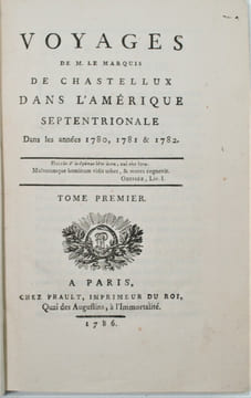 Voyages de Chastellux dans l’Amérique Septentrionale dans les années 1780-1782. . CHASTELLUX (François-Jean marquis de) .