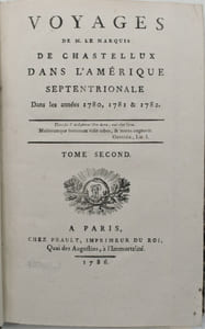 Voyages de Chastellux dans l’Amérique Septentrionale dans les années 1780-1782. 