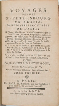 Voyages entre Saint-Pétersbourg et la Russie, dans divers pays d'Asie. . BELL D'ANTERMONY (Jean) , LANGE (Lorenz)