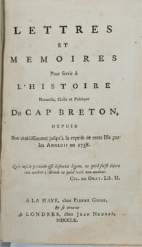 LETTRES ET MÉMOIRES POUR SERVIR A L'HISTOIRE NATURELLE CIVILE ET POLITIQUE DU CAP BRETON , suivi de Essai sur les troubles actuels de Perse et de ...