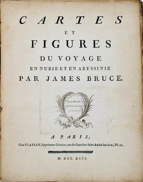 Voyage en Nubie et en Abyssinie, entrepris pour découvrir les sources du Nil, Pendant les années 1768, 1769, 1770, 1771 & 1772. . BRUCE (James)