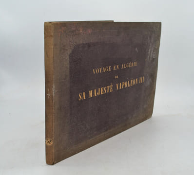 Voyage en Algérie de sa Majesté Napoléon III. Illustré par A. DARJOU. . PHARAON (Florian)