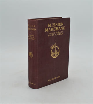 Mission Marchand. Journal de route du Dr. J Emily. ÉMILY , (Docteur Jules)