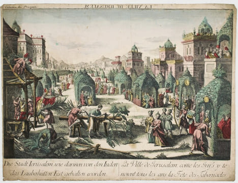 «Die Stadt Jerusalem, wie darinen von den Juden das Laubhütten Fest gehalten worden. - La Ville de Jerusalem, come les Juifs y tenoient tous les ans ...