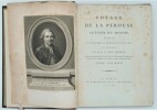 Voyage de La Pérouse autour du monde, publier conformément au décret du 22 avril 1791, et rédigé par M.L.A. Milet-Mureau. . LA PÉROUSE (Jean-François ...