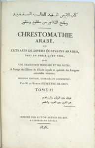 Chrestomathie Arabe ,ou extraits de divers écrivains arabes, tant en prose qu’en vers…