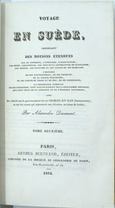 Voyage en Suède, contenant des notions étendues sur le commerce, l'industrie, l'agriculture, les mines, les sciences, les arts et la littérature de ce royaume 