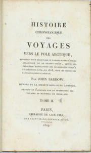 Histoire chronologique des voyages vers le pole arctique, entrepris pour découvrir un passage entre l’océan Atlantique et le grand-océan, depuis les premières navigations des Scandinaves jusqu’à l’expédition faite en 1818, sous les ordres des capitaines Ross et Buchan 