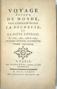Voyage autour du Monde par la frégate du Roi «La Boudeuse» et le «Flûte et l’Étoile» en 1766,1767,1768,1769.