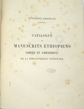 Catalogue des manuscrits éthiopiens (Gheez et Amharique) de la Bibliothèque Nationale. Manuscrits orientaux.
. ZOTENBERG, Herman