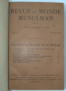 l’Islam en Mauritanie et Sénégal , Revue du Monde Musulman , Volume XXXI. MARTY , (Paul)