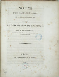 Notice d'un manuscrit arabe de la bibliothèque du roi contenant la description de l'Afrique
