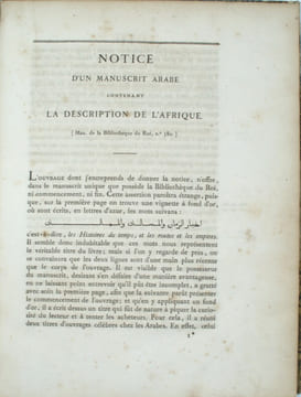 Notice d'un manuscrit arabe de la bibliothèque du roi contenant la description de l'Afrique. Abū Ubayd AL-BAKRI (ou BEKRI) , QUATREMÈRE (Étienne , ...