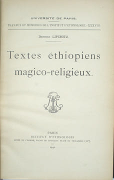 Travaux et mémoires de l'Institut d'ethnologie , tomes XII , XXIV, XXX et XXXVIII. COHEN (Marcel) , GRÉBAUT (Sylvain), GRIAULE (Marcel) , LIFCHITZ ...
