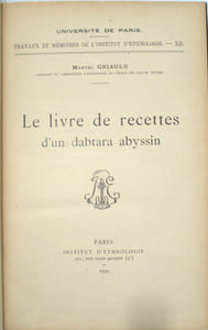 Travaux et mémoires de l'Institut d'ethnologie  , tomes XII , XXIV, XXX et XXXVIII