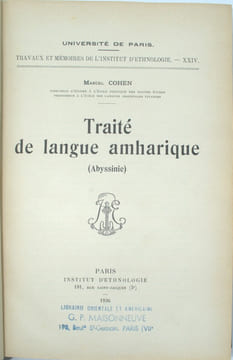 Travaux et mémoires de l'Institut d'ethnologie , tomes XII , XXIV, XXX et XXXVIII. COHEN (Marcel) , GRÉBAUT (Sylvain), GRIAULE (Marcel) , LIFCHITZ ...