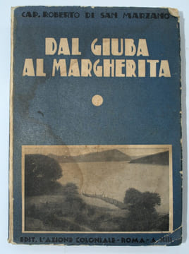 Dal Giuba al Margherita attraverso le provincie etiopiche del Boran, Conso, Gardulla, Gamo', Borodda, Uallamo, Sidamo, Galana, Burgi, Arero e Liban.. ...
