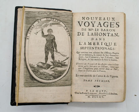 Voyages du Baron De La Hontan dans L'Amerique septentrionale, qui contiennent une relation des differans peuples qui y habitent; la nature de leur ...