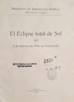 EL ECLIPSE TOTAL DE SOL DEL 3 FEBRERO 1916 EN VENEZUELA. GUEVARA ROJAS