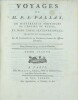 Voyage de M. P. S. Pallas, en différentes provinces de l’Empire de Russie et dans l’Asie septentrionale. PALLAS (P. S.). 