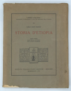 Storia d'Etiopia. Parte prima. Dalle origini all'avvento della dinastia Salomonide. ROSSINI Conti (Carlo)