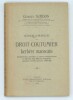 Esquisses du droit coutumier berbère marocain. SURDON , George