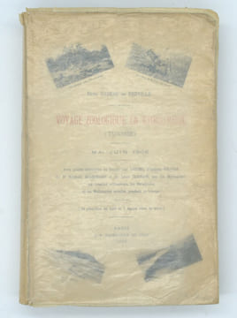 Voyage zoologique en khroumirie (Tunisie). Mai - juin 1906. Avec quatre mémoires du Comte Carl Attems, d'Ignacio Bolivar, du Dr Raphaël Blanchard et ...