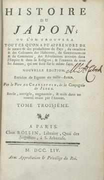 Histoire du Japon ; où l’on trouvera tout ce qu’on a pu apprendre de la nature & des productions du Pays, du caractère & des Coutumes des Habitants ; ...