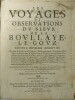 Les Voyages et observations du sieur de La Boullaye - Le - Gouz, gentil-homme angevin, Où sont décrites les Religions, Gouvernemens, & situations des ...
