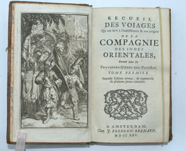 Recueil des voyages qui ont servi à l'établissement et aux progrez de la Compagnie des Indes Orientales, formée dans les Provinces-Unies des Païs-Bas.