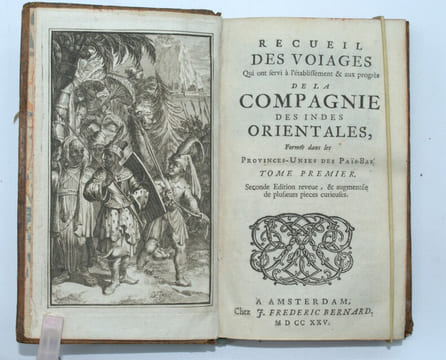 Recueil des voyages qui ont servi à l'établissement et aux progrez de la Compagnie des Indes Orientales, formée dans les Provinces-Unies des ...