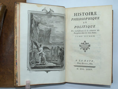 Histoire philosophique et politique des établissements et du commerce des européens dans les deux Indes, suivi du supplément à l’histoire philosophique...& Tableaux pour l’intelligence et vérification des résultats du commerce...