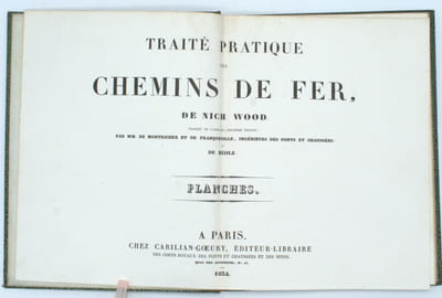 Traité pratique des chemins de fer, traduit de l'ouvrage anglais (deuxième édition). Avec des notes et additions par F. de Montricher et E. de Franqueville, et H. de Ruolz.
