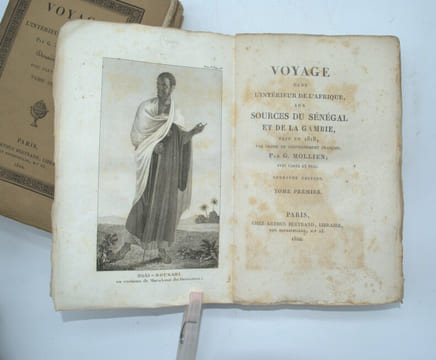 Voyage dans l'intérieur de l'Afrique, aux sources du Sénégal et de la Gambie, fait en 1818 par ordre du gouvernement français. MOLLIEN ...