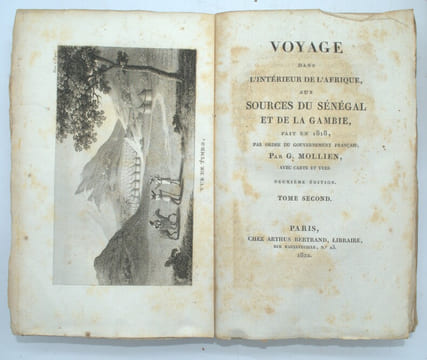 Voyage dans l'intérieur de l'Afrique, aux sources du Sénégal et de la Gambie, fait en 1818 par ordre du gouvernement français. MOLLIEN ...