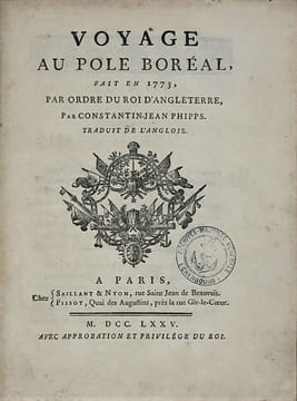 VOYAGE AU POLE BOREAL, FAIT EN 1773, PAR ORDRE DU ROI D’ANGLETERRE.
. PHIPPS (CONSTANTIN-JEAN).