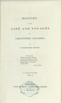 A History of the Life and Voyages of Christopher Columbus.
. IRVING , Washington
