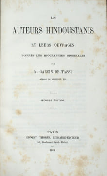 Les Auteurs hindoustanis et leurs ouvrages d'après les biographies originales
. GARCIN DE TASSY