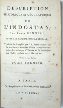 Description historique et géographique de l'Indostan, traduite de l'anglais par J.B. Bouscheseiche, sur la septième et dernière édition, à laquelle on ...