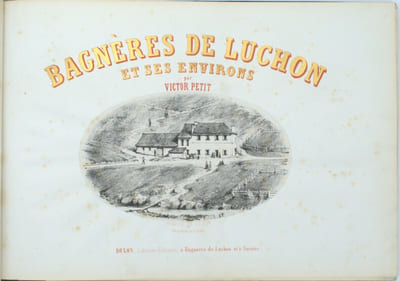 Souvenirs des Pyrénées suivi de Souvenirs de Lauterets
Bagnères de Luchon