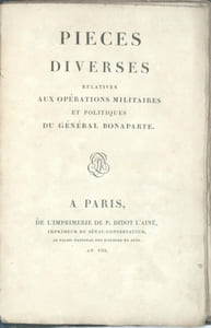 EXPÉDITION D'ÉGYPTE. Pièces diverses relatives aux opérations militaires et politiques du général Bonaparte et Pièces officielles de l'armée d'Égypte. Seconde partie
