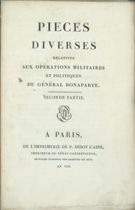 EXPÉDITION D'ÉGYPTE. Pièces diverses relatives aux opérations militaires et politiques du général Bonaparte et Pièces officielles de l'armée d'Égypte. Seconde partie

