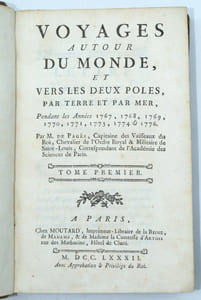 Voyage autour du Monde, et vers les deux Pôles, pendant les années 1767, 1768, 1769, 1770, 1771, 1773, 1774 & 1776.

