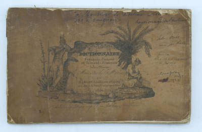 Dictionnaire Français-Tamoul et Tamoul-Français, dédié à Monsieur le Ministre de la Marine par A. Blin lieutenant des Cypahis, membre de la Société asiatique de Paris
