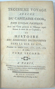 Troisième voyage abrégé, dans l’océan Pacifique ; ou Histoire des dernières découvertes dans la Mer du Sud, pendant les années 1776, 1777, 1778, 1779 & 1780. 
