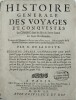 Histoire générale des voyages et conquestes des Castillans dans les Isles & Terre-ferme des Indes Occidentales, Traduites de l'espagnol d'Antoine ...