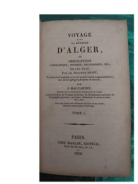 Voyage dans la Régence d’Alger. SHAW Docteur - MAC CARTHY