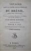 VOYAGES DANS LA PARTIE SEPTENTRIONALE DU BRÉSIL, DEPUIS 1809 JUSQU EN 1815, COMPRENANT LES PROVINCES DE PERNAMBUCO (FERNAMBOUC) , SEARA, PARAÏBA, ...